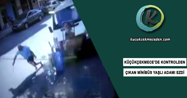 Küçükçekmece'de Kontrolden Çıkan Minibüs Küçükçekmece'de Kontrolden Çıkan Minibüs