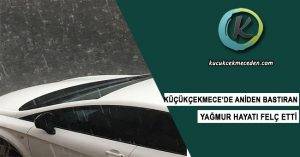 Küçükçekmece'de Beklenmedik Dolu