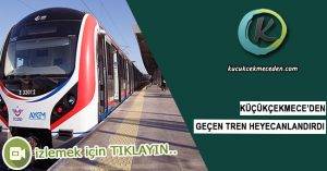 Küçükçekmece'de Tren Gözüktü