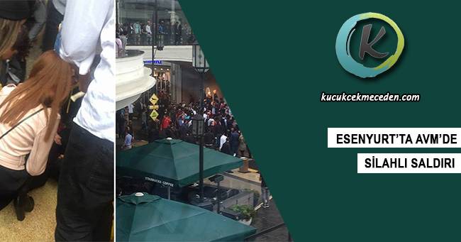 İstanbul'da Bir AVM'ye Silahlı Saldırı İstanbul'da Bir AVM'ye Silahlı Saldırı