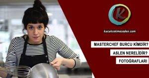 Masterchef Burcu Kimdir