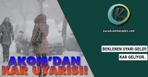 AKOM'dan İstanbul İçin Kar Uyarısı