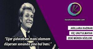 Zeki Müren Sözleri