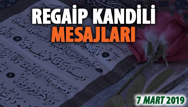 Regaip Kandili Mesajları Regaip Kandili Mesajları