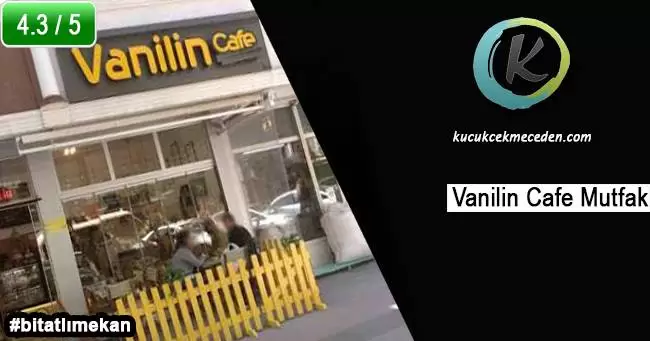 Vanilin Cafe Mutfak