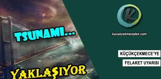 Küçükçekmece İçin Vahim Deprem