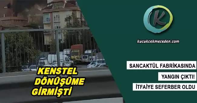 Küçükçekmece'de Tül Fabrikasında Yangın