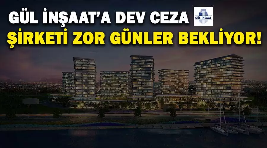 GÜL inşaat ceza