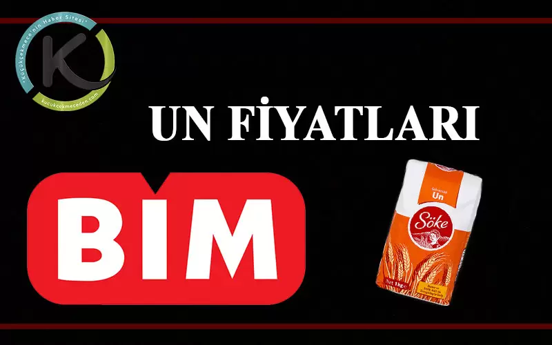 BİM Un Fiyatları 2022