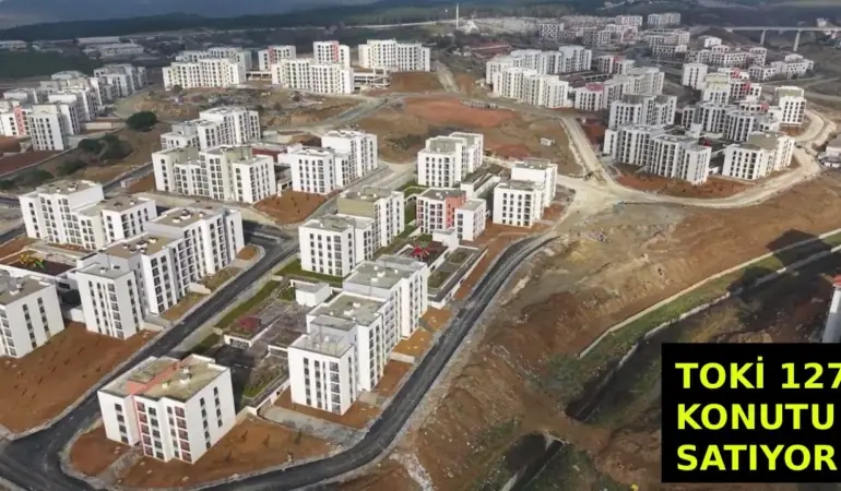 TOKİ, İstanbul da dahil olmak 48 ilde 127 konut satıyor! Başvurularda son gün 11 TOKİ, İstanbul da dahil olmak 48 ilde 127 konut satıyor! Başvurularda son gün